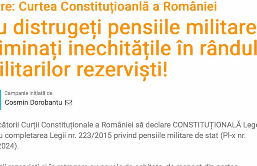 Semnează petiția! "Nu distrugeți pensiile militare! Eliminați inechitățile în rândul militarilor rezerviști!"